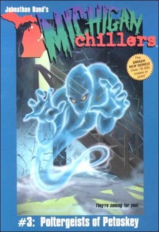 Cover of Poltergeists of Petoskey (Michigan Chillers)