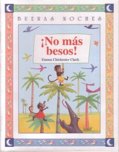 Cover of No more kissing!