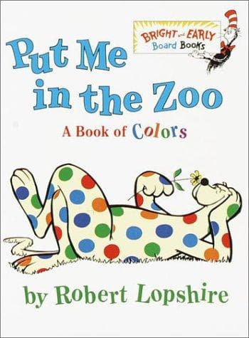 Cover of Put Me In the Zoo - A Book of Colors