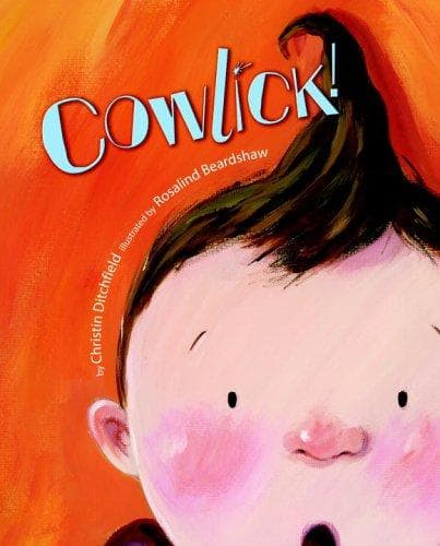 Cover of Cowlick! (Deluxe Golden Book)