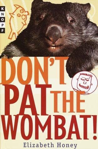 Cover of Don't pat the wombat!