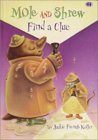 Cover of Mole and Shrew find a clue