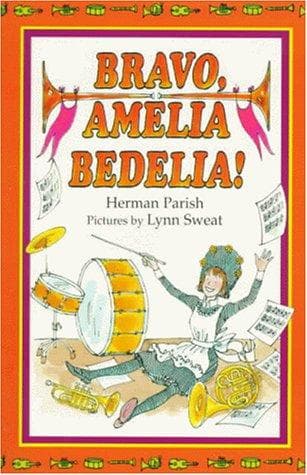 Cover of Bravo, Amelia Bedelia!