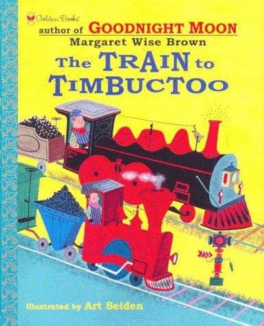 Cover of The train to Timbuctoo