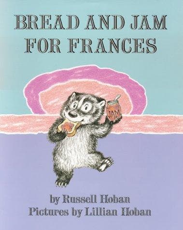 Cover of Bread and jam for Frances