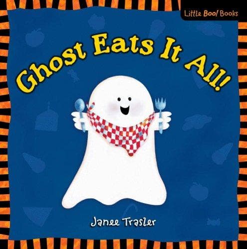 Cover of Ghost eats it all!