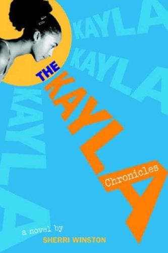 Cover of The Kayla chronicles