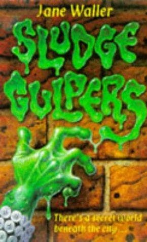 Cover of Sludge Gulpers