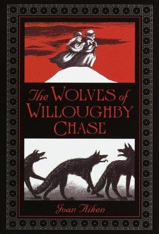 Cover of The Wolves of Willoughby Chase (Wolves #1)