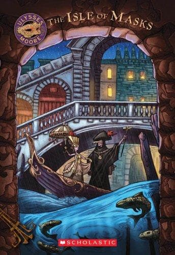 Cover of The Isle of Masks (Ulysses Moore #4)