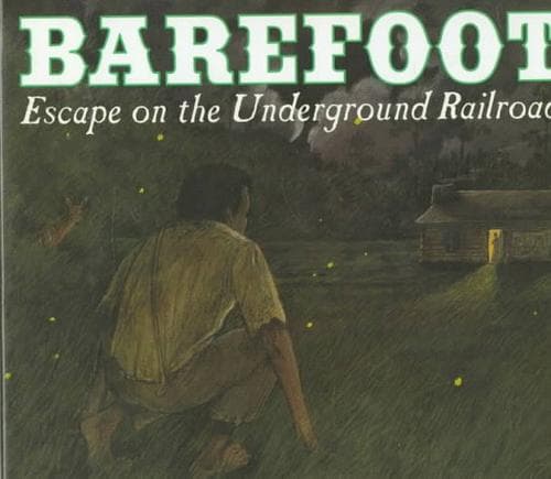 Cover of Barefoot, Escape on the Underground Railroad