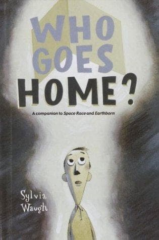 Cover of Who Goes Home?