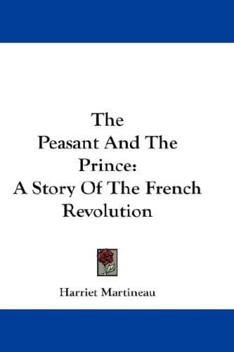 Cover of The peasant and the prince, a story of the French revolution