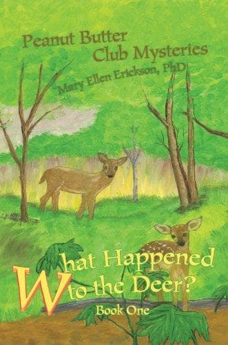 Cover of What Happened to the Deer?