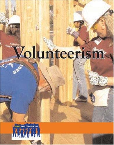 Cover of Volunteerism (Issues That Concern You)