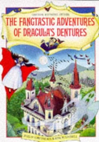 Cover of Fangtastic Adventures of Dracula's Dentures (Rhyming Stories Series)