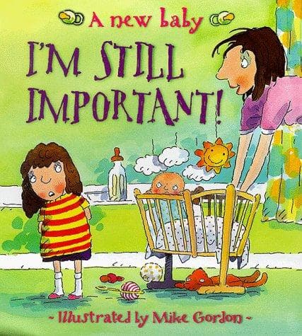 Cover of I'm Still Important! (New Experiences)