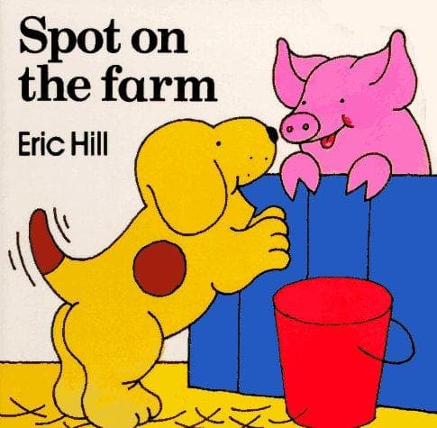 Cover of Spot on the farm