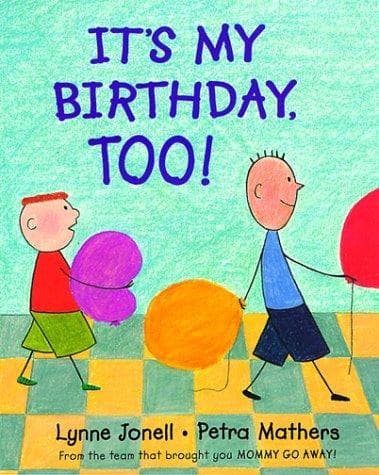 Cover of It's my birthday, too!