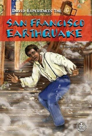 Cover of David Experiences the San Francisco Earthquake (Cover-to-Cover Novels: David's Adventures)