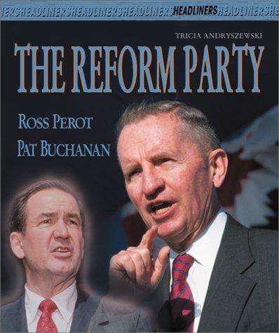 Cover of Reform Party, The:Ross Perto/