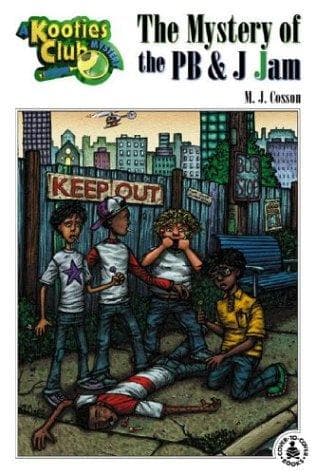 Cover of Mystery of the Pb & J Jam (Cover-to-Cover Chapter Books: Kooties Club)