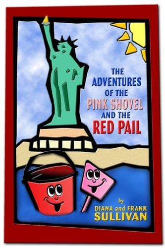 Cover of The Adventure of the Pink Shovel and the Red Pail