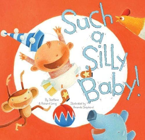 Cover of Such a silly baby!