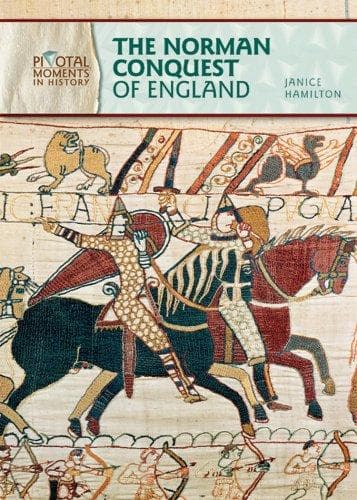 Cover of The Norman Conquest of England (Pivotal Moments in History)