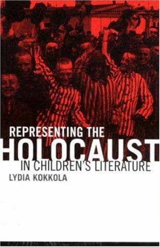 Cover of Representing the Holocaust in children's literature