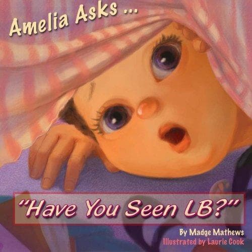 Cover of Amelia Asks... Where is LB?