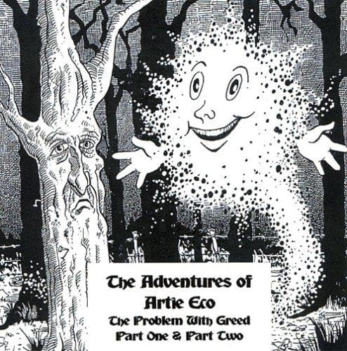 Cover of The Adventures of Artie Eco/The Problem With Greed/Part 1 & 2