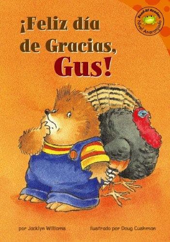 Cover of Feliz Dia De Gracias, Gus!