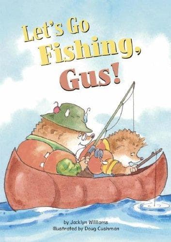 Cover of Let's Go Fishing, Gus! (Gus the Hedgehog) (Gus the Hedgehog)