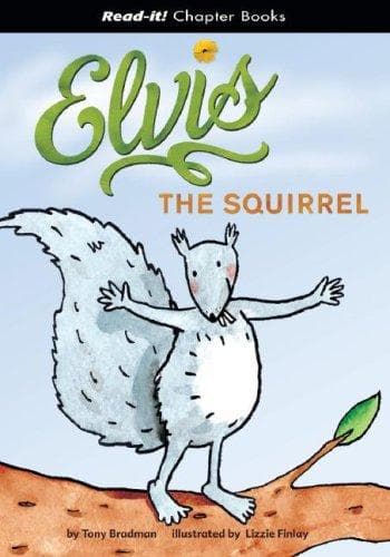 Cover of Elvis the Squirrel (Read-It! Chapter Books) (Read-It! Chapter Books)