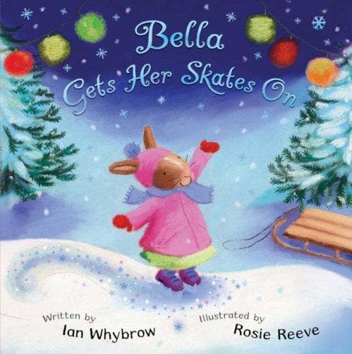 Cover of Bella Gets Her Skates on