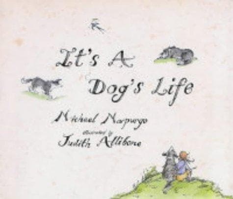 Cover of It's a Dog's Life
