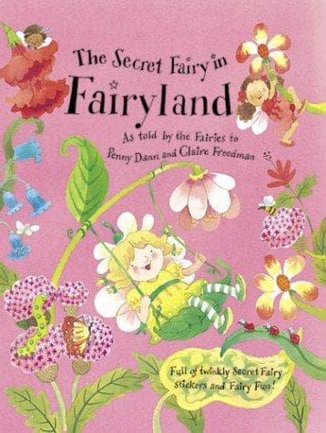 Cover of The Secret Fairy In Fairyland (Secret Fairy)