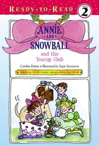 Cover of Annie and Snowball and the Teacup Club