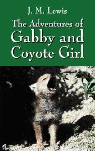 Cover of The Adventures of Gabby and Coyote Girl