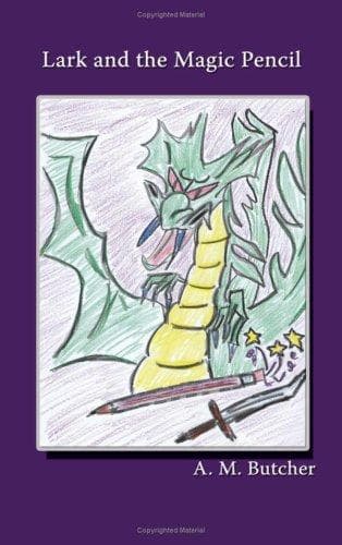 Cover of Lark and the Magic Pencil