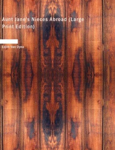 Cover of Aunt Jane's nieces abroad