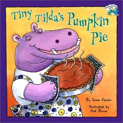 Cover of Tiny Tilda's Pumpkin Pie (Reading Railroad Books)