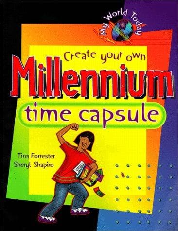 Cover of Create Your Own Millennium Time Capsule