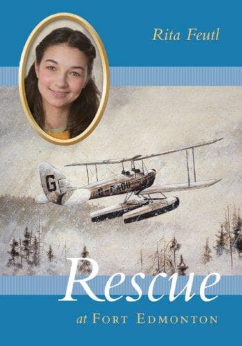 Cover of Rescue At Fort Edmonton