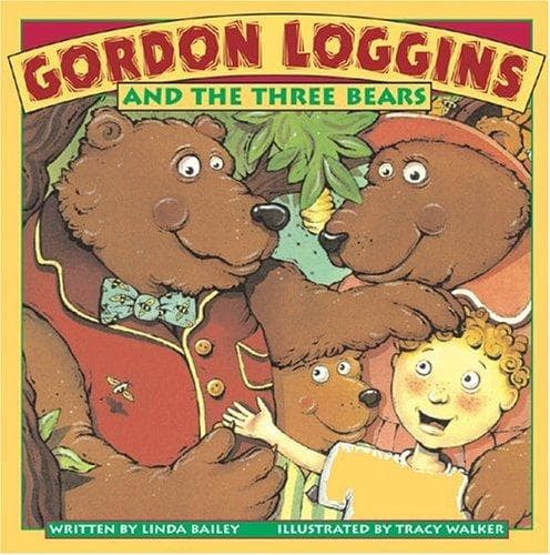 Cover of Gordon Loggins and the Three Bears