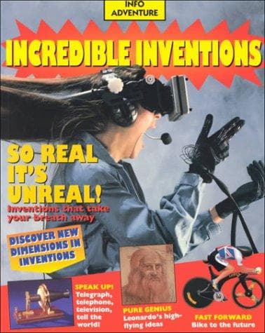 Cover of Incredible Inventions (Info Adventure (Twocan))