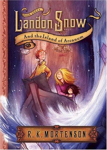 Cover of Landon Snow & The Island Of Arcanum (Landon Snow)
