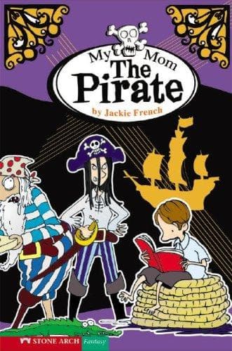 Cover of My Mom the Pirate (Funny Families)