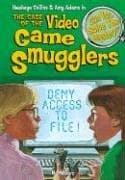 Cover of The Case of the Video Game Smugglers